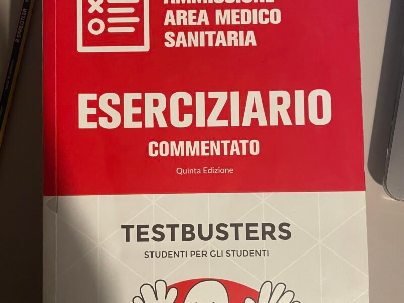 Eserciziario commentato. Test di ammissione area medico sanitaria V edizione.