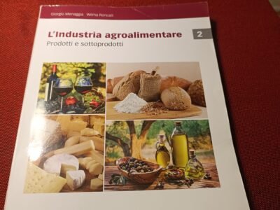 Industria agroalimentare: prodotti e sotto prodotti