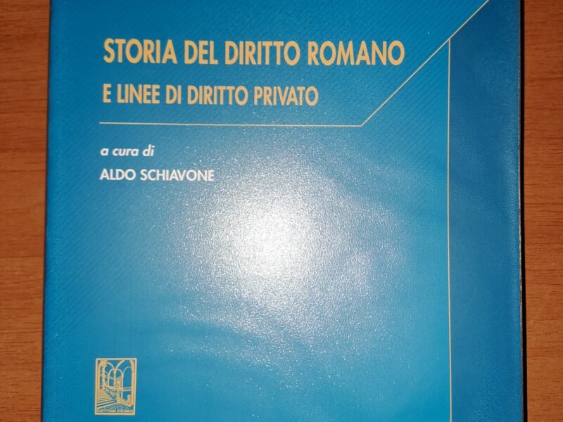 Storia del Diritto Romano e linee di diritto privato