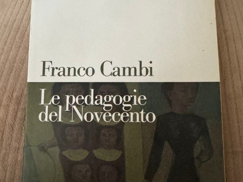 Le pedagogie del Novecento