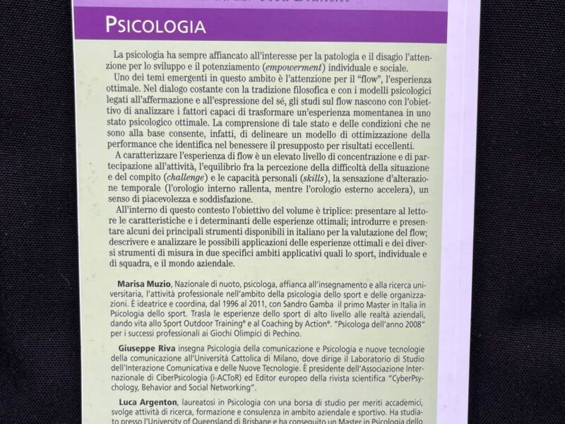 Flow, benessere e prestazione eccellente. Dai modelli teorici alle applicazioni nello sport e in azienda