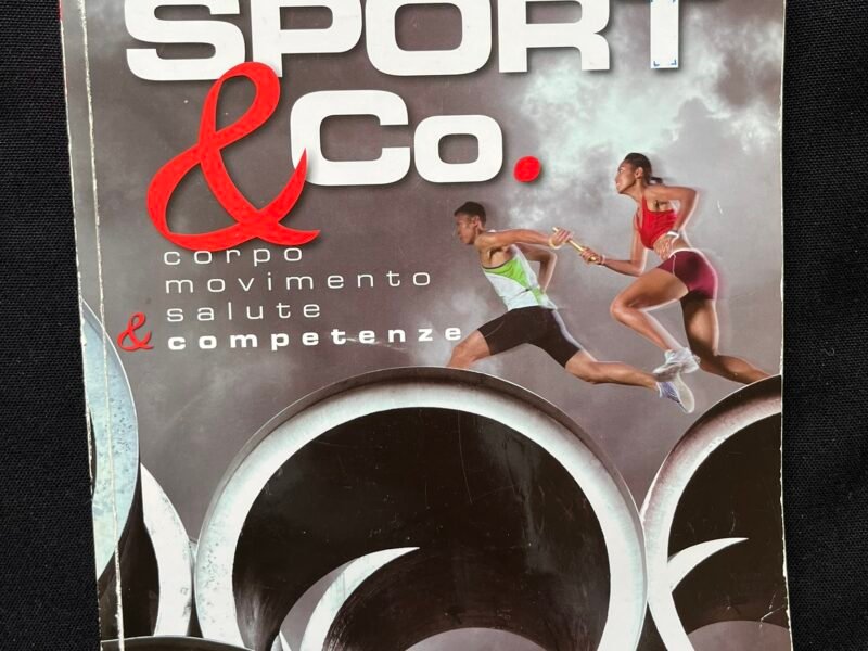 Sport & Co. corpo, movimento, salute e competenze