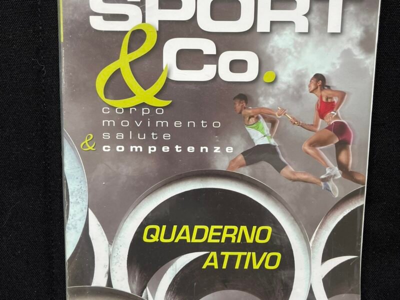 Sport & Co. corpo, movimento, salute e competenze