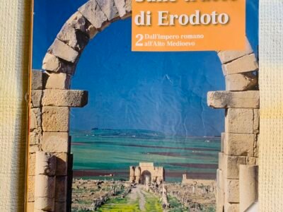 Sulle tracce di Erodoto 2. Dall’impero romano all’Alto Medioevo