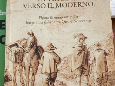 In viaggio verso il moderno. Figure di emigranti nella letteratura italiana tra Ottocento e Novecento