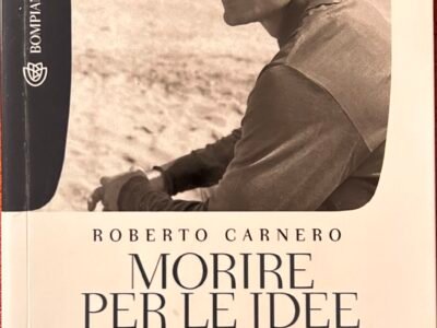 MORIRE PER LE IDEE, vita letteraria di Pier Paolo Pasolini con appendice di sul caso giudiziario