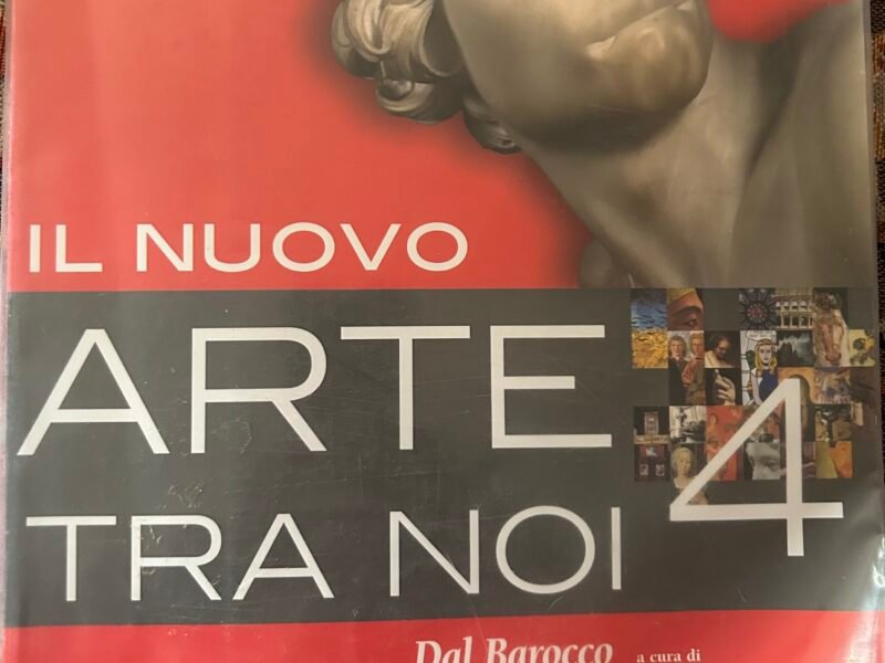 ARTE TRA NOI 4 dal Barocco all'impressionismo