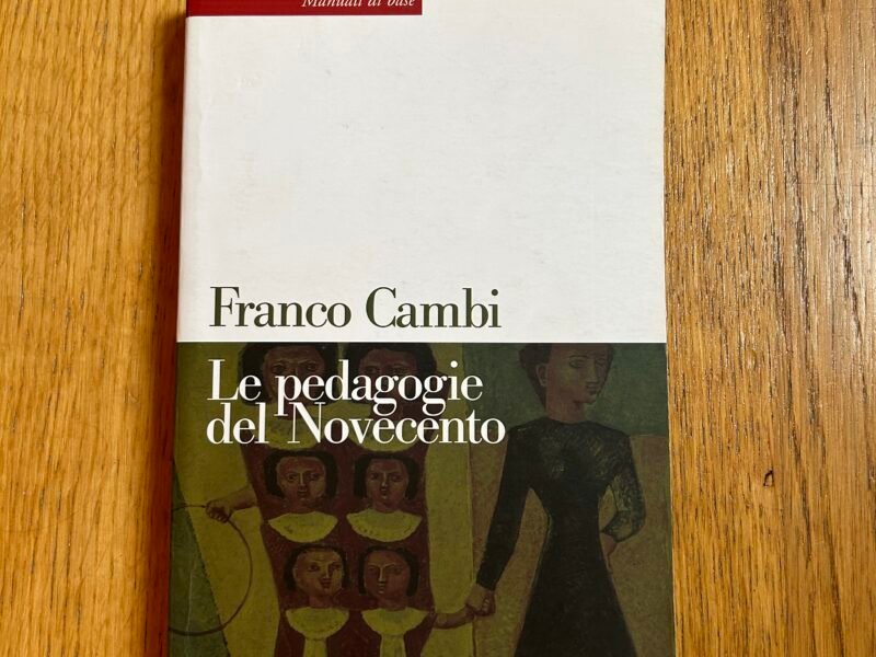 Le pedagogie del Novecento