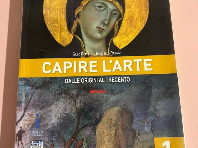 Capire l’arte. Dalle origini al Trecento