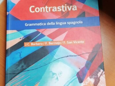 Contrastiva. Grammatica della lingua spagnola.