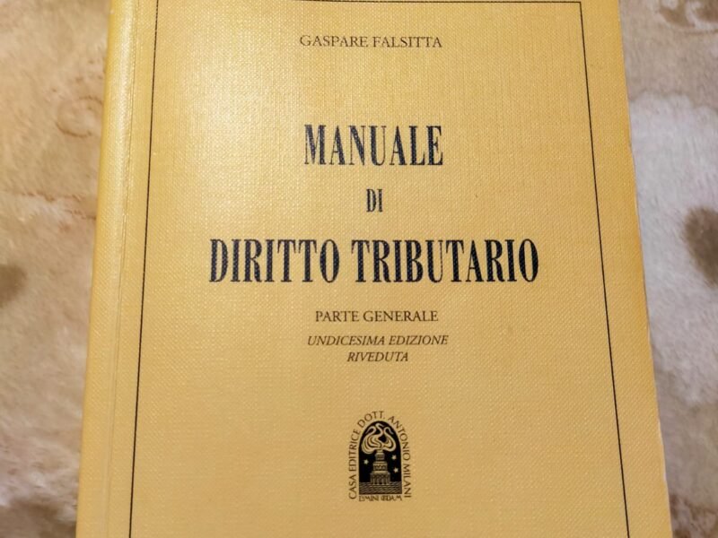 Manuale di diritto tributario - parte generale - undicesima edizione riveduta