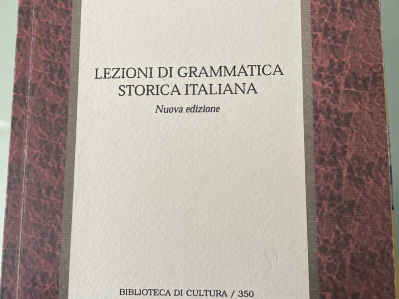 lezioni di grammatica storica italiana