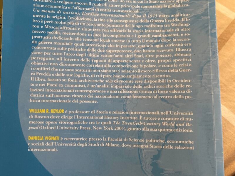 Un mondo di nazioni- L’ordine internazionale dopo il 1945