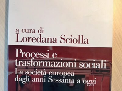Processi e trasformazioni sociali - La società europea dagli anni Sessanta a oggi