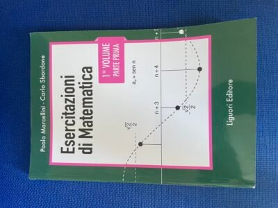 Esercitazioni di Matematica Primo volume-Parte Prima