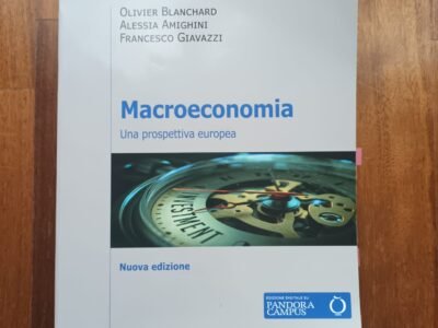 Macroeconomia - Una prospettiva europea (Nuova edizione 2020)