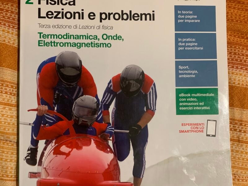 FISICA LEZIONI E PROBLEMI