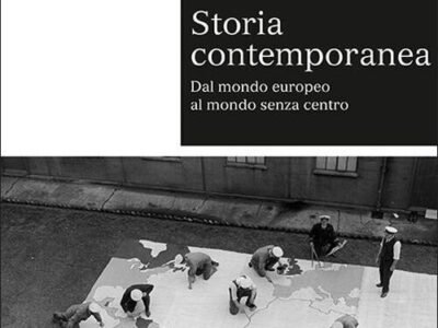 storia contemporanea dal mondo europeo al mondo senza centro