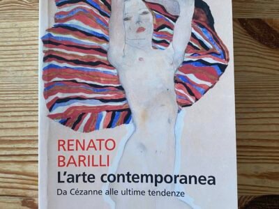 L’arte contemporanea, da Cezanne alle ultime tendenze - Renato Barilli