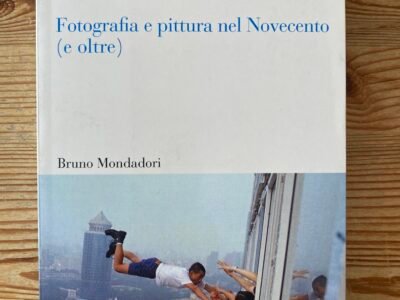 Fotografia e pittura del Novecento (e oltre) - Claudio Marra