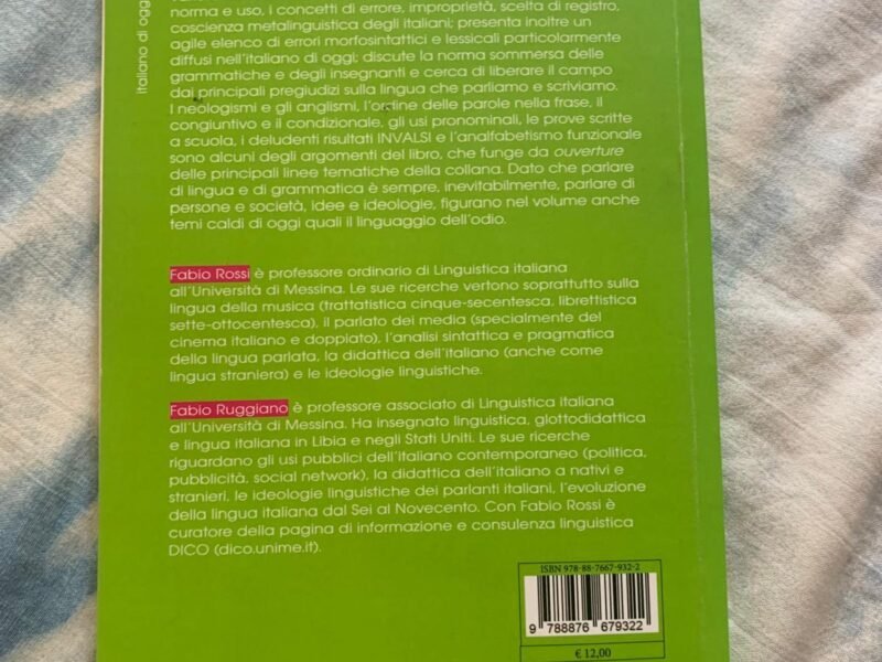 Errori, orrori, regole e falsi miti dell'italiano contemporaneo