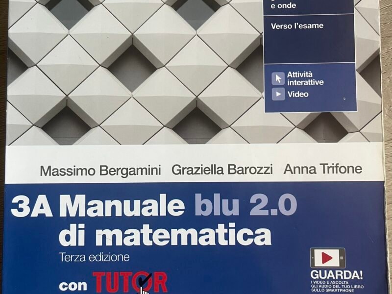 Manuale blu 2.0 di matematica,volumi 3A-3B