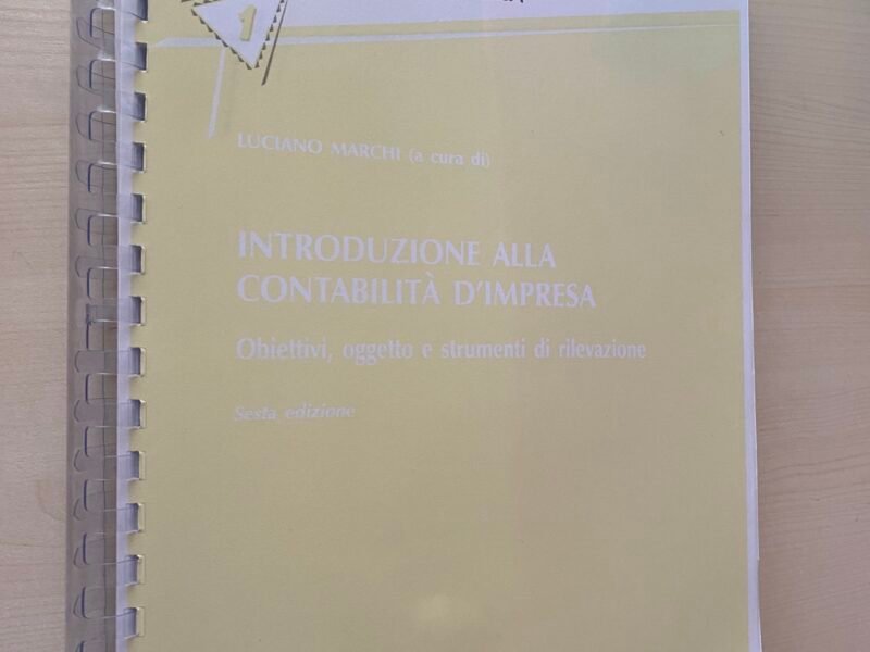 Introduzione alla contabilità d'impresa. Obiettivi, oggetto e strumenti di rilevazione