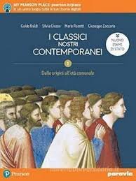 I classici nostri contemporanei 1- Dalle origini all'età comunale