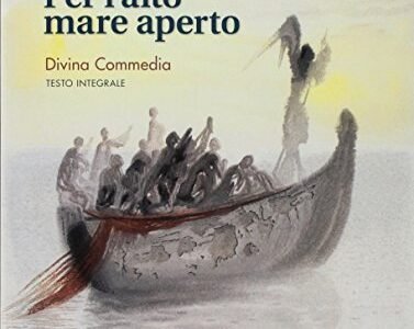 Per l' alto mare aperto Divina Commedia