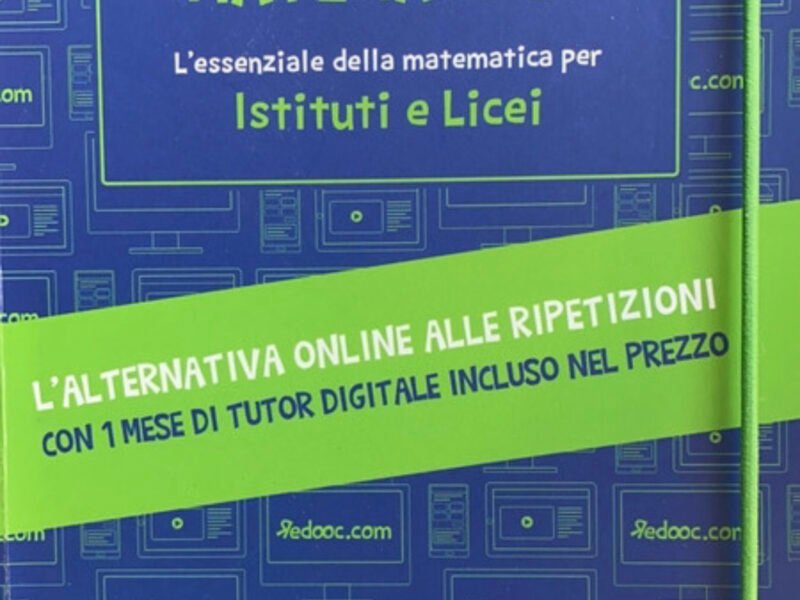 I formulari di matematica l’essenziale della matematica per istituti e licei.