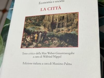 Max Weber: economia e società la città