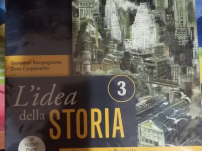 L'idea della STORIA 3 - dal Novecento al Duemila