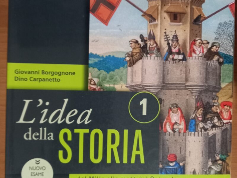 L'idea della storia 1 - Dal Mille alla metà del Seicento