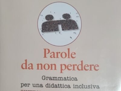 le parole sono idee grammatica-lessico-scrittura con parole da non perdere