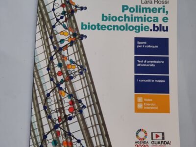 Polimeri, biochimica e biotecnologie.blu