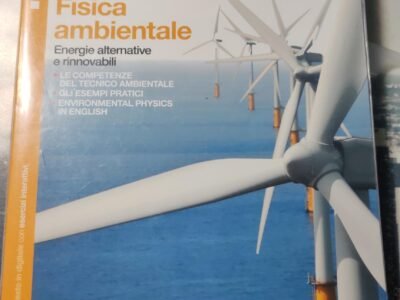 Fisica ambientale - Energie alternative e rinnovabili