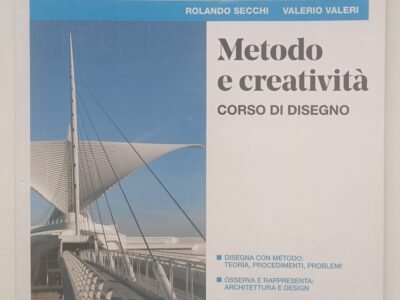 Metodo e creatività corso di disegno volume 2