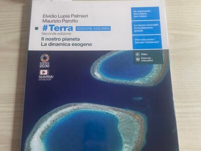 #TERRA EDIZIONE AZZURRA 2ED. - VOL. PER IL PRIMO BIENNIO (LMD) IL NOSTRO PIANETA - LA DINAMICA ESOGENA