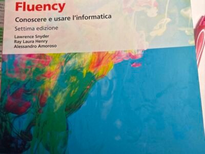 Fluency: conoscere e usare l’informatica